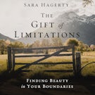 The Gift of Limitations