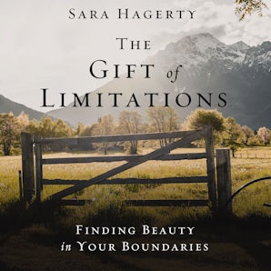 The Gift of Limitations book image