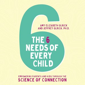 The 6 Needs of Every Child book image