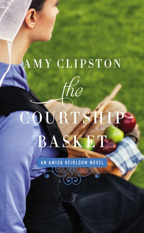 The Courtship Basket Paperback  by Amy Clipston