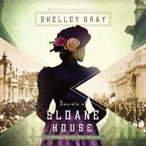 Secrets of Sloane House Downloadable audio file UBR by Shelley Gray