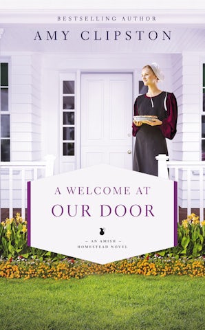 A Welcome at Our Door Paperback  by Amy Clipston