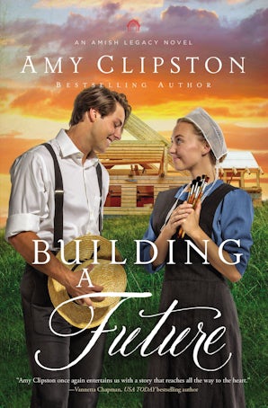 Building a Future Paperback  by Amy Clipston