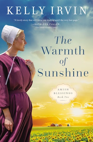 The Warmth of Sunshine Paperback  by Kelly Irvin