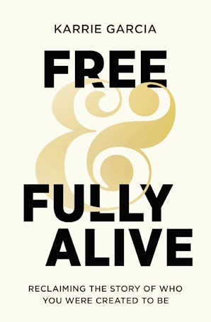 Free and Fully Alive book image