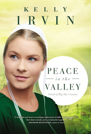 Peace in the Valley Paperback  by Kelly Irvin