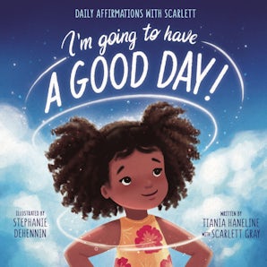 I’m Going to Have a Good Day! book image