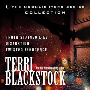 The Moonlighters Series Collection (Includes Three Novels) Downloadable audio file UBR by Terri Blackstock