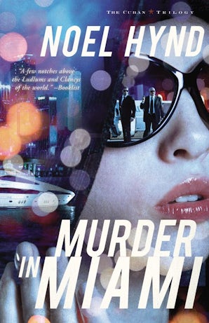 Murder in Miami eBook  by Noel Hynd