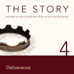 The Story Audio Bible - New International Version, NIV: Chapter 04 - Deliverance book image