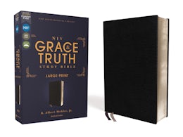 NIV, The Grace and Truth Study Bible (Trustworthy and Practical Insights), Large Print, European Bonded Leather, Black, Red Letter, Comfort Print