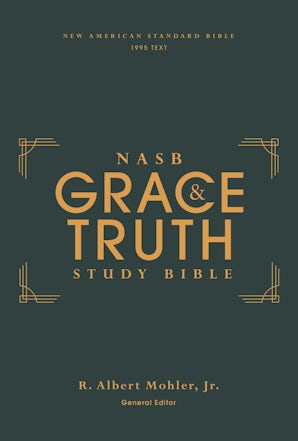 NASB, The Grace and Truth Study Bible (Trustworthy and Practical Insights), Hardcover, Green, Red Letter, 1995 Text, Comfort Print book image