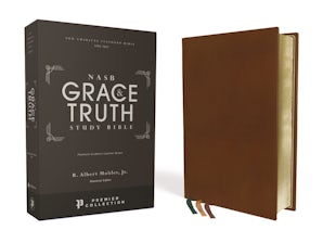 NASB, The Grace and Truth Study Bible, Premium Goatskin Leather, Brown, Premier Collection, Black Letter, 1995 Text, Art Gilded Edges, Comfort Print book image