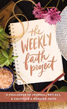 The Weekly Faith Project