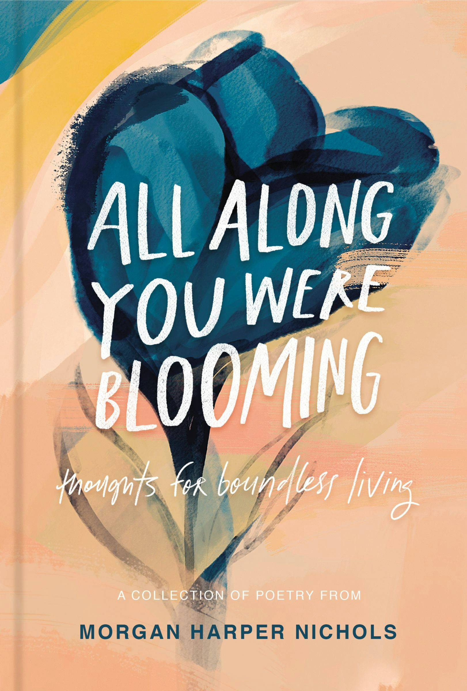all along you were blooming book all along you were blooming book