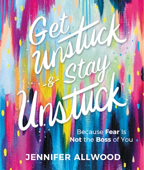 Get Unstuck and Stay Unstuck book image