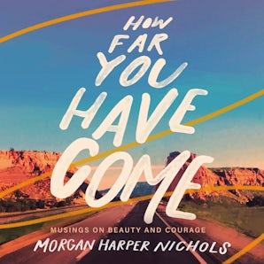 How Far You Have Come book image