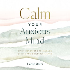 Calm Your Anxious Mind book image