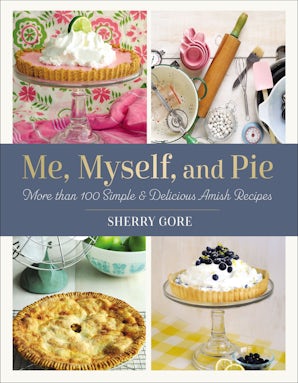 Me, Myself, and Pie book image