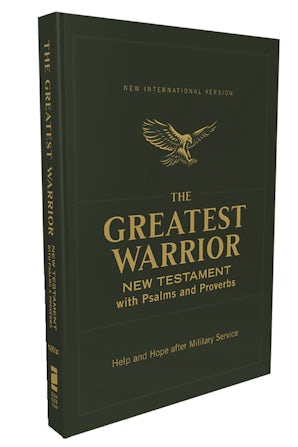 NIV, The Greatest Warrior New Testament with Psalms and Proverbs, Pocket-Sized, Paperback, Comfort Print
