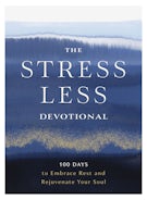 The Stress Less Devotional