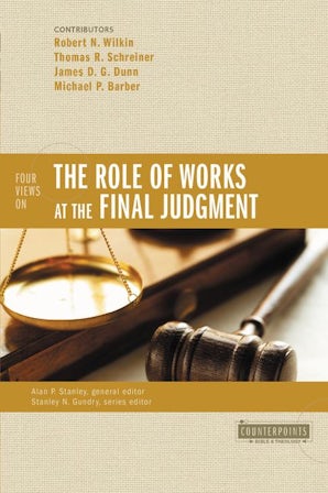 Four Views on the Role of Works at the Final Judgment book image