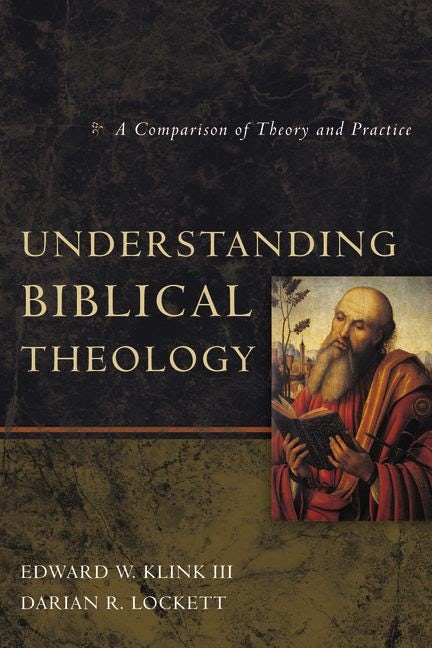 Understanding Biblical Theology