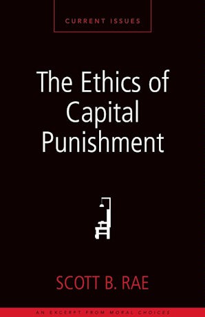 The Ethics of Capital Punishment book image