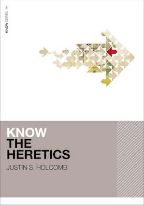 Know the Heretics book image