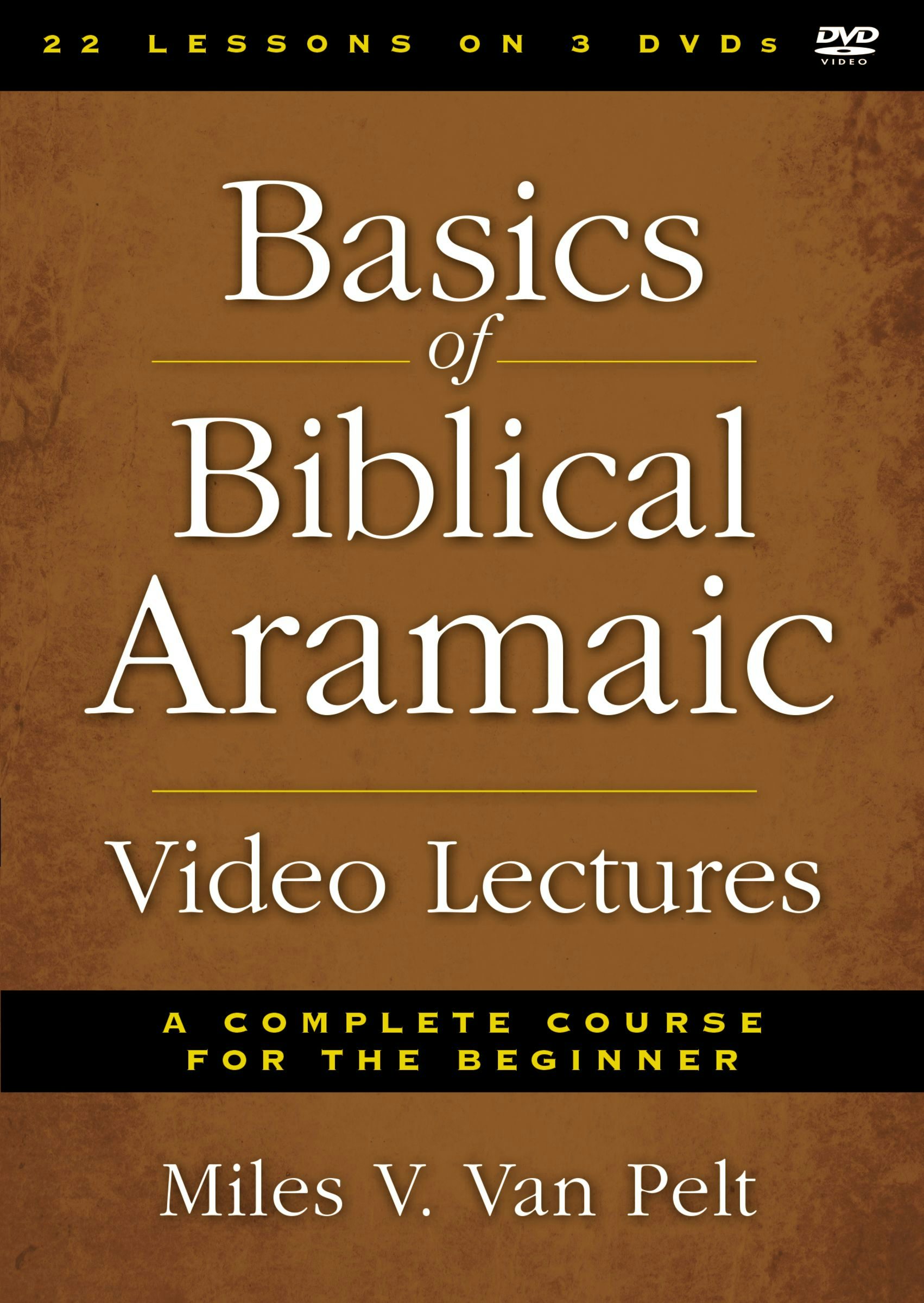 Basics Of Biblical Aramaic Video Lectures