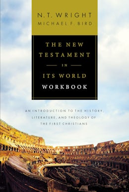 The New Testament in Its World Workbook