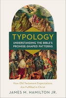 Typology-Understanding the Bible
