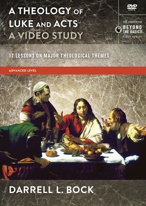 A Theology of Luke and Acts, A Video Study book image