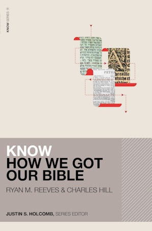 Know How We Got Our Bible book image