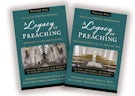 A Legacy of Preaching: Two-Volume Set---Apostles to the Present Day