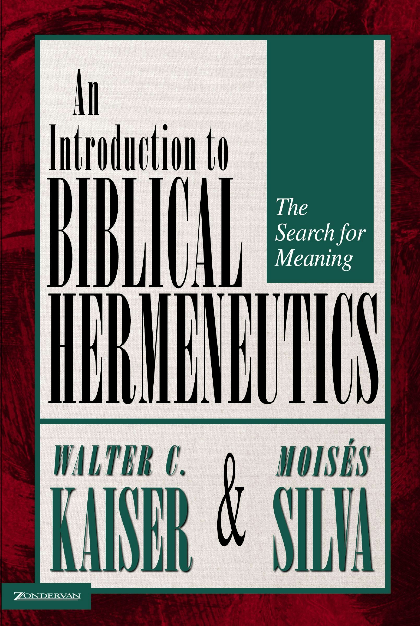 Introduction To Biblical Hermeneutics