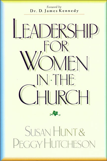 Leadership For Women In The Church