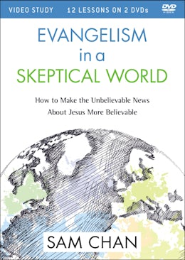 Evangelism in a Skeptical World Video Study