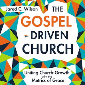 The Gospel-Driven Church book image