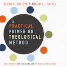 A Practical Primer on Theological Method