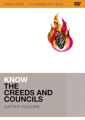 Know the Creeds and Councils Video Study book image