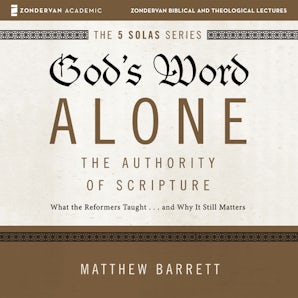 God's Word Alone: Audio Lectures book image