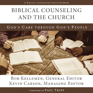 Biblical Counseling and the Church book image