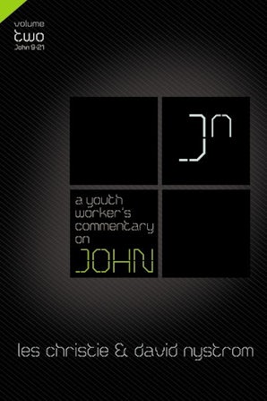 A Youth Worker's Commentary on John, Vol 2 book image