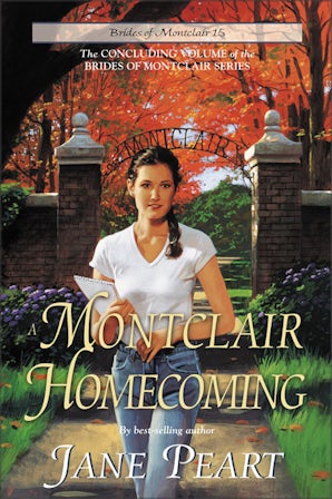 A Montclair Homecoming Paperback  by Jane Peart