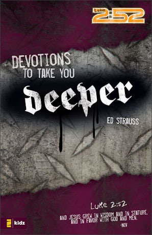 Devotions to Take You Deeper book image