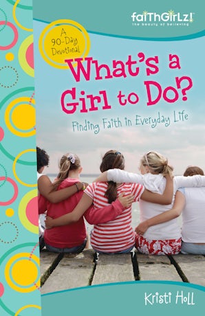 What's a Girl to Do? book image