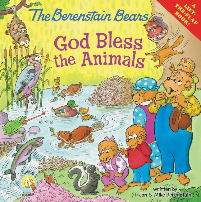 The Berenstain Bears: God Bless the Animals