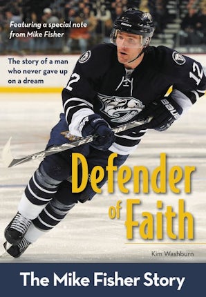 Defender of Faith: The Mike Fisher Story book image