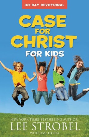 Case for Christ for Kids 90-Day Devotional book image